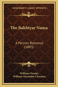 The Bakhtyar Nama
