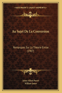Au Sujet De La Conversion