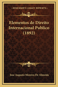 Elementos de Direito Internacional Publico (1892)