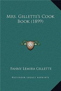 Mrs. Gillette's Cook Book (1899)