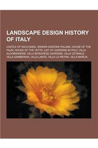 Landscape Design History of Italy