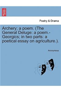 Archery; A Poem. (the General Deluge