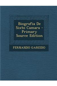 Biografia de Sixto Camara