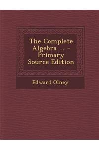 Complete Algebra ...