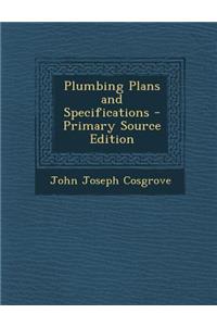Plumbing Plans and Specifications