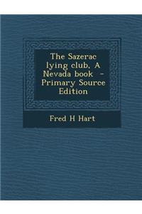The Sazerac Lying Club, a Nevada Book