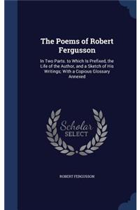 The Poems of Robert Fergusson