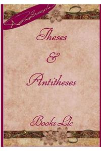 Theses & Antitheses