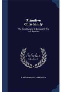 Primitive Christianity