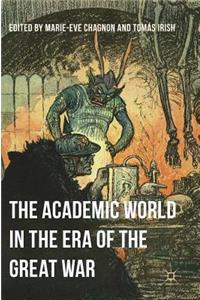 Academic World in the Era of the Great War