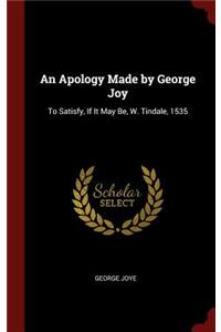 An Apology Made by George Joy