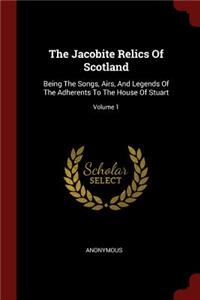 The Jacobite Relics of Scotland