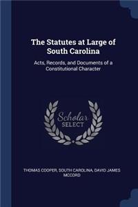 The Statutes at Large of South Carolina