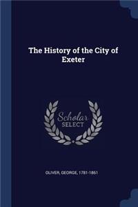 The History of the City of Exeter