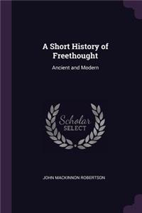 A Short History of Freethought