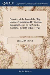 NARRATIVE OF THE LOSS OF THE SHIP HERCUL