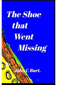 The Shoe that Went Missing.