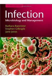 Infection - Microbiology and Management 3e