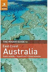 The Rough Guide to East Coast Australia