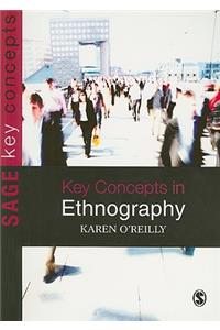 Key Concepts in Ethnography