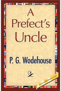 A Prefect's Uncle