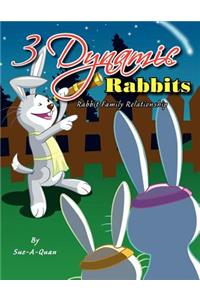 3 Dynamic Rabbits