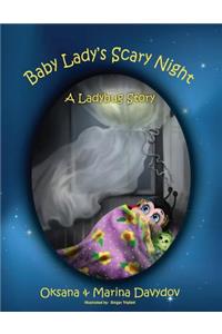 Baby Lady's Scary Night