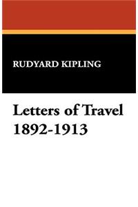 Letters of Travel 1892-1913