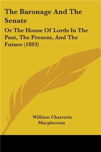 Baronage And The Senate