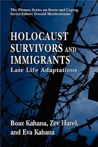 Holocaust Survivors and Immigrants