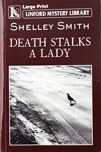 Death Stalks a Lady