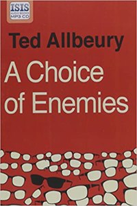 A Choice Of Enemies