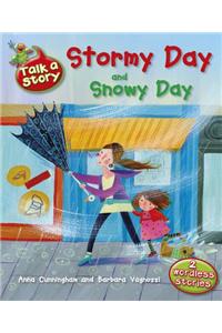Talk a Story: Stormy Day / Snowy Day
