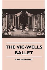 The Vic-Wells Ballet