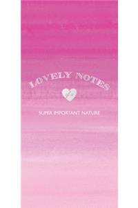 Lovely Notes: Pink Ombre