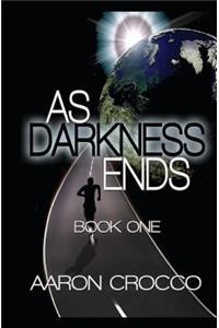 As Darkness Ends