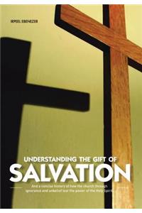 Understanding the Gift of Salvation