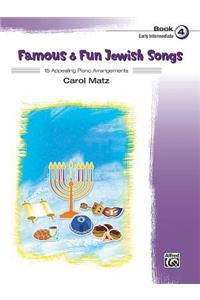 Famous & Fun Jewish Songs, Bk 4