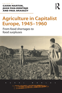 Agriculture in Capitalist Europe, 1945-1960