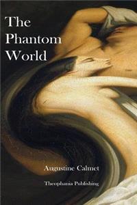 The Phantom World