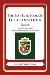 Best Ever Book of Liechtensteiner Jokes