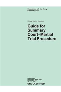 Guide for Summary Court-Martial Trial Procedure