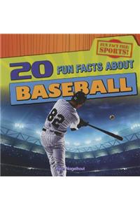 20 Fun Facts about Baseball