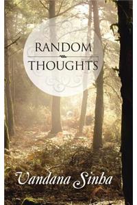 Random Thoughts