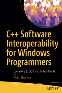 C++ Software Interoperability for Windows Programmers