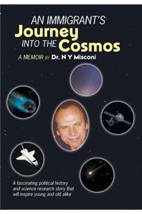 Immigrant's Journey into the Cosmos