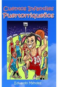 Cuentos Infantiles Puertorriqueños