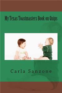 My Texas Toastmasters Book on Quips