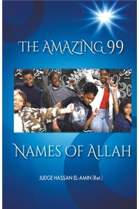 The Amazing 99 Names of Allah