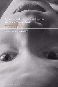 Literature and Film from East Europe’s Forgotten 
